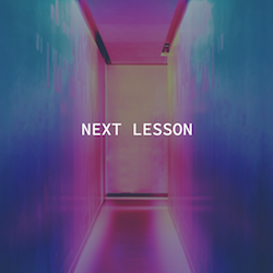 next lesson
